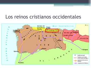 Los reinos cristianos occidentales
 