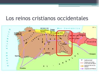 Los reinos cristianos occidentales
 