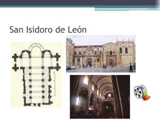 San Isidoro de León
 