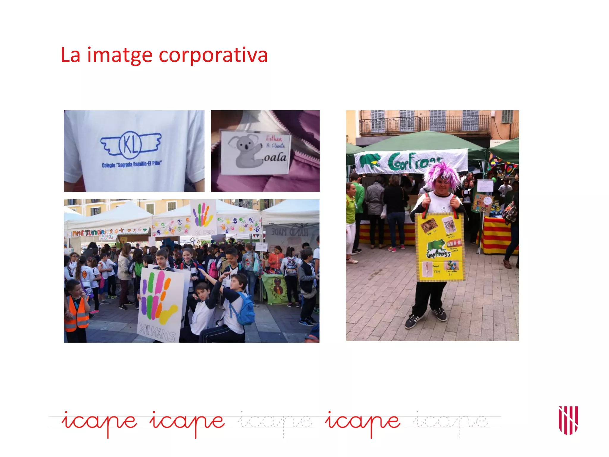 La imatge corporativa
 