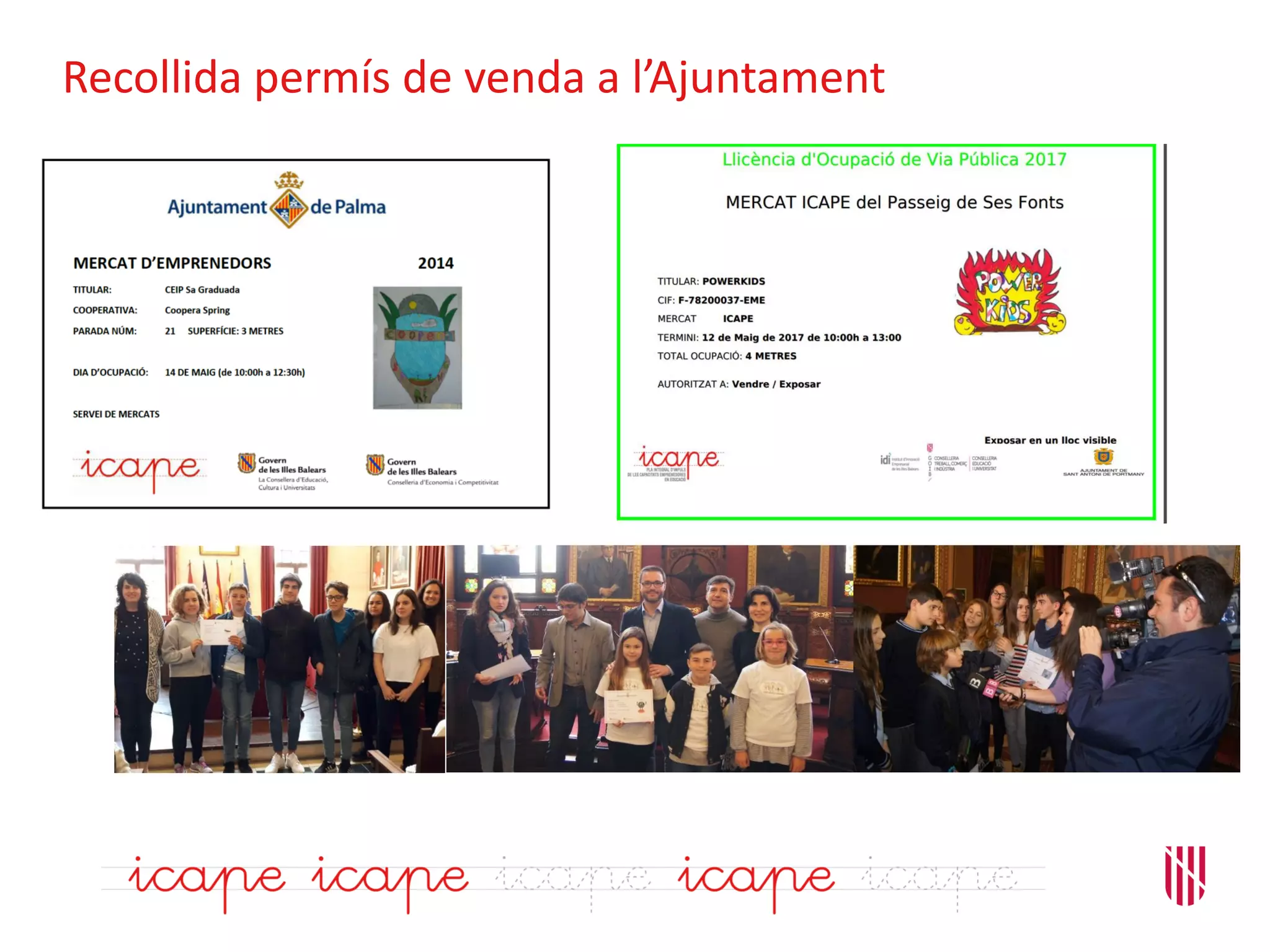 Recollida permís de venda a l’Ajuntament
 