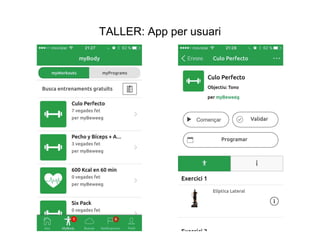 TALLER: App per usuari
 
