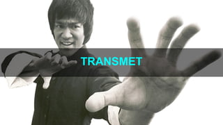 TRANSMET
