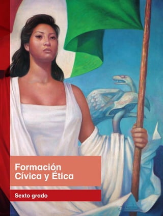 libro de texto Formacion civica y etica 6to.grado primaria 2014