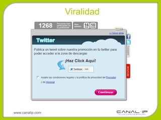 Viralidad




www.canalip.com
 
