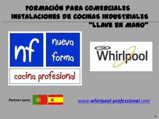 Partner para:   www.whirlpool-professional.com

                                                 01
 