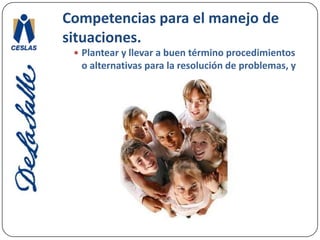 Competencias para el manejo de situaciones.Manejar el fracaso y la desilusión.