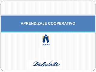 APRENDIZAJE COOPERATIVO