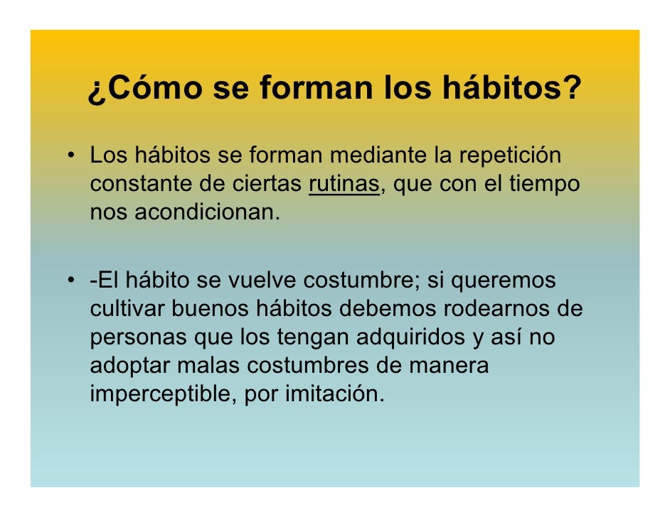 Formacion De Habitos En Los Niños