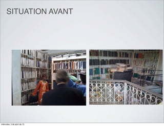 SITUATION AVANT




miércoles, 3 de abril de 13
 