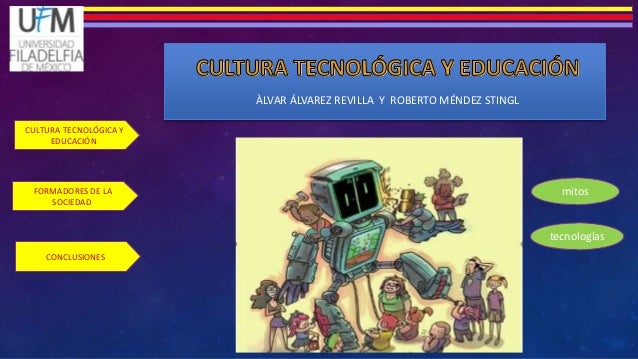 Resultado de imagen para cultura de la tecnologia