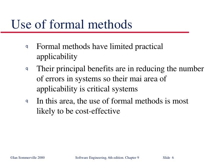 Formal Specification in Software Engineering SE9