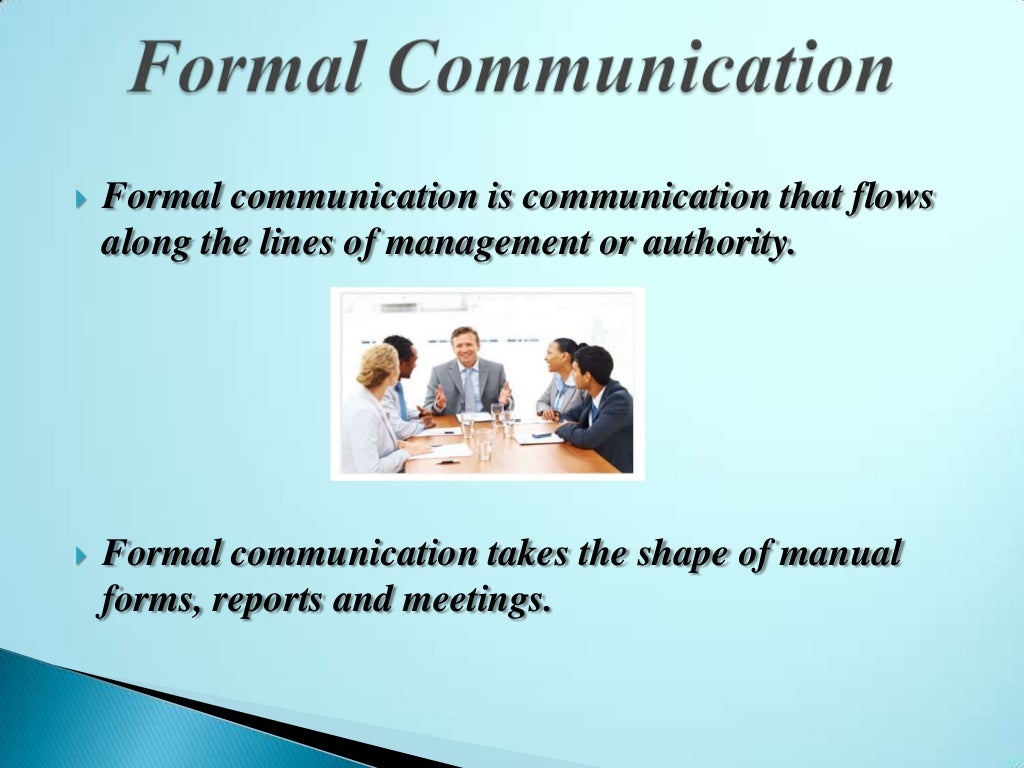 Formal And Informal Communication