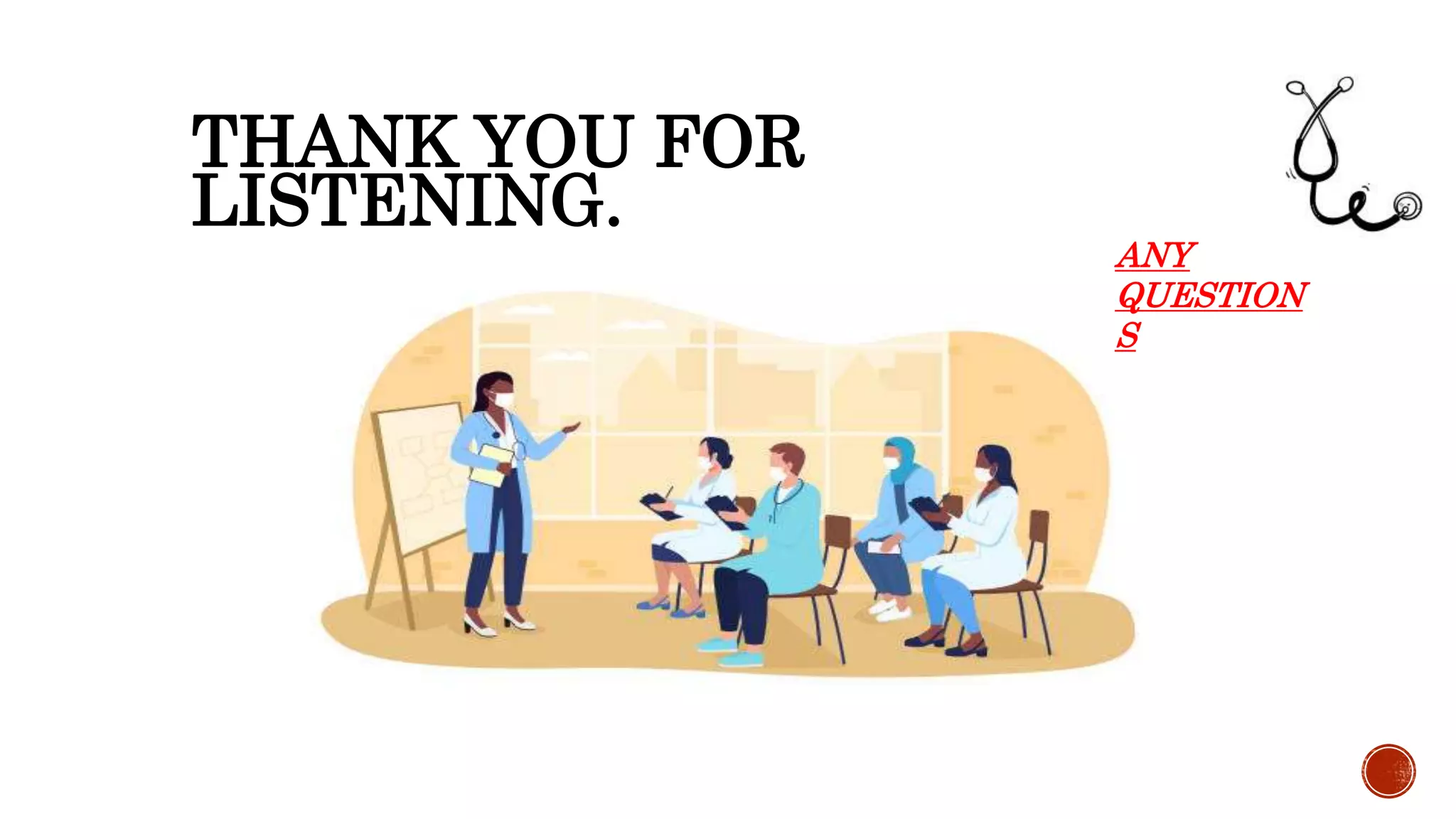 THANK YOU FOR
LISTENING.
ANY
QUESTION
S
 