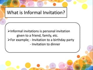Formal and informal invitation kls 11 kurikulum 2013 | PPTX