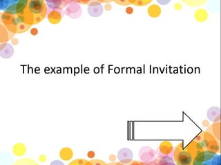 Formal and informal invitation kls 11 kurikulum 2013 | PPT