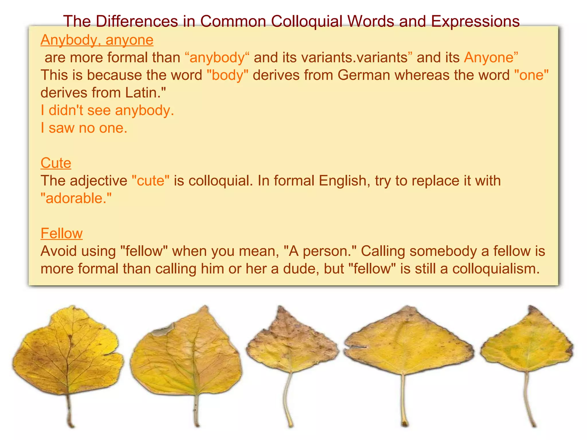 Formal and informal language2 PPT