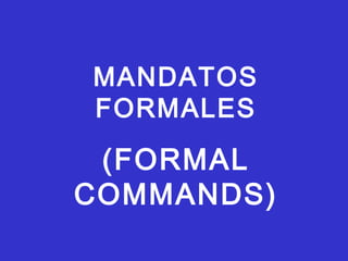 Formal command ppt (1) | PPT