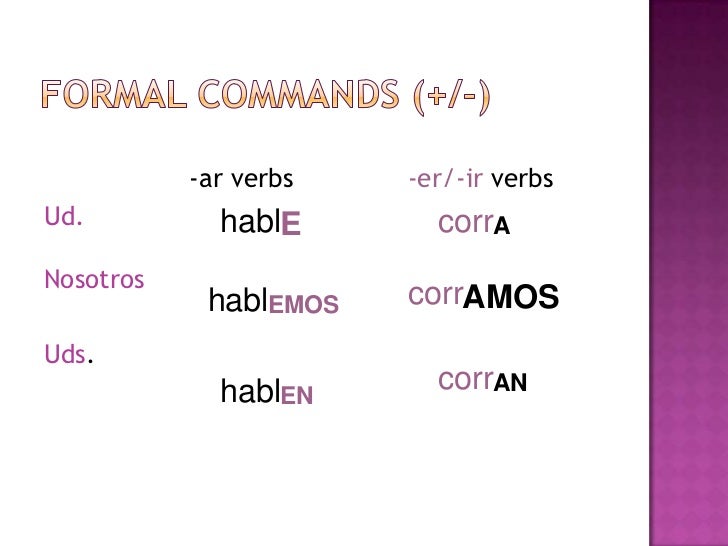 Formal commands
