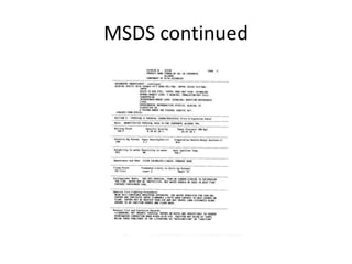 MSDS continued
 