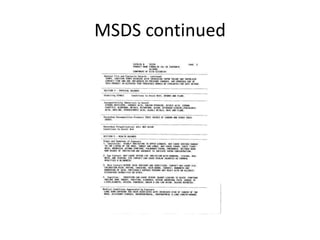 MSDS continued
 