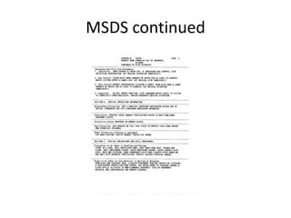 MSDS continued
 