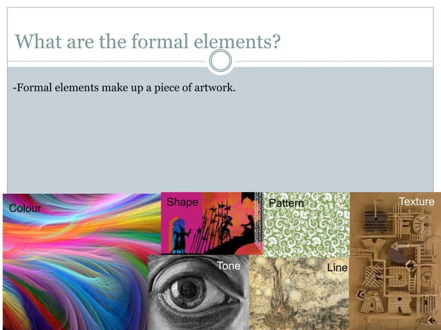 Formal Elements -Secondary Education Resource | PPTX | Drawing and ...