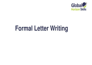 Formal Letter Writing