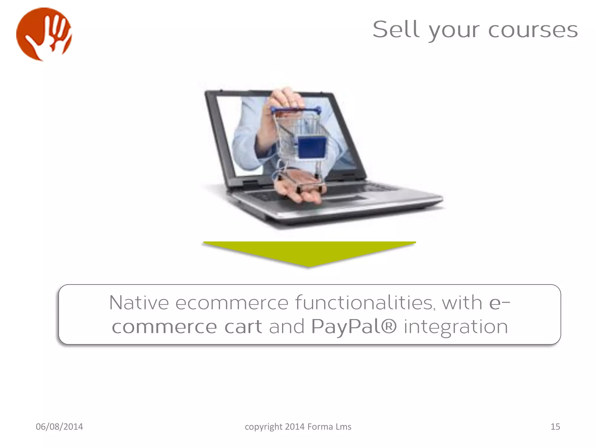 1506/08/2014 copyright 2014 Forma Lms
 