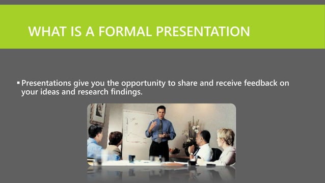 How to do a Formal presentaion - features and how to design a formal ...