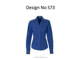Design No S73surbhiindia@yahoo.com