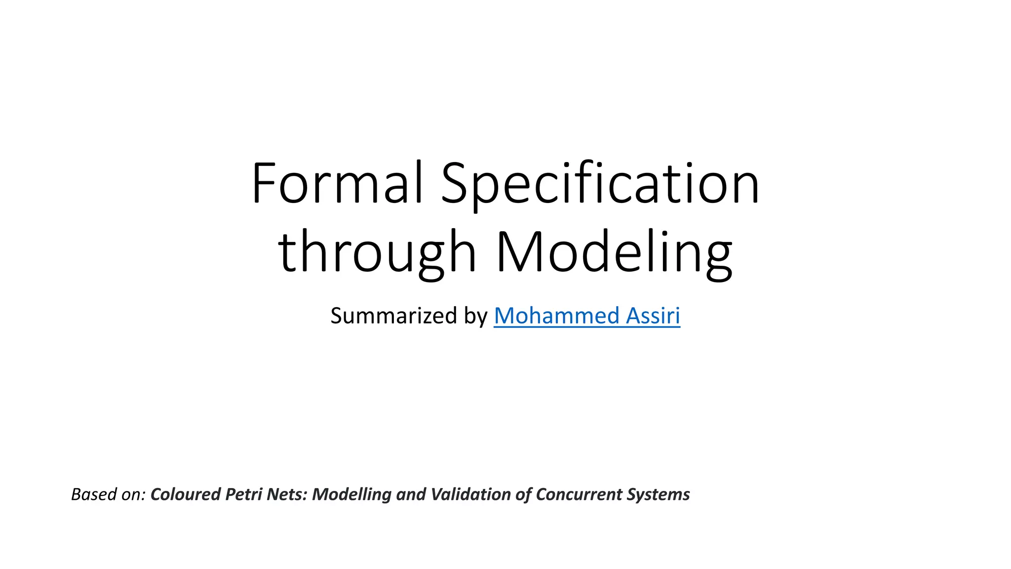 Formal Specification through Modeling | PPT