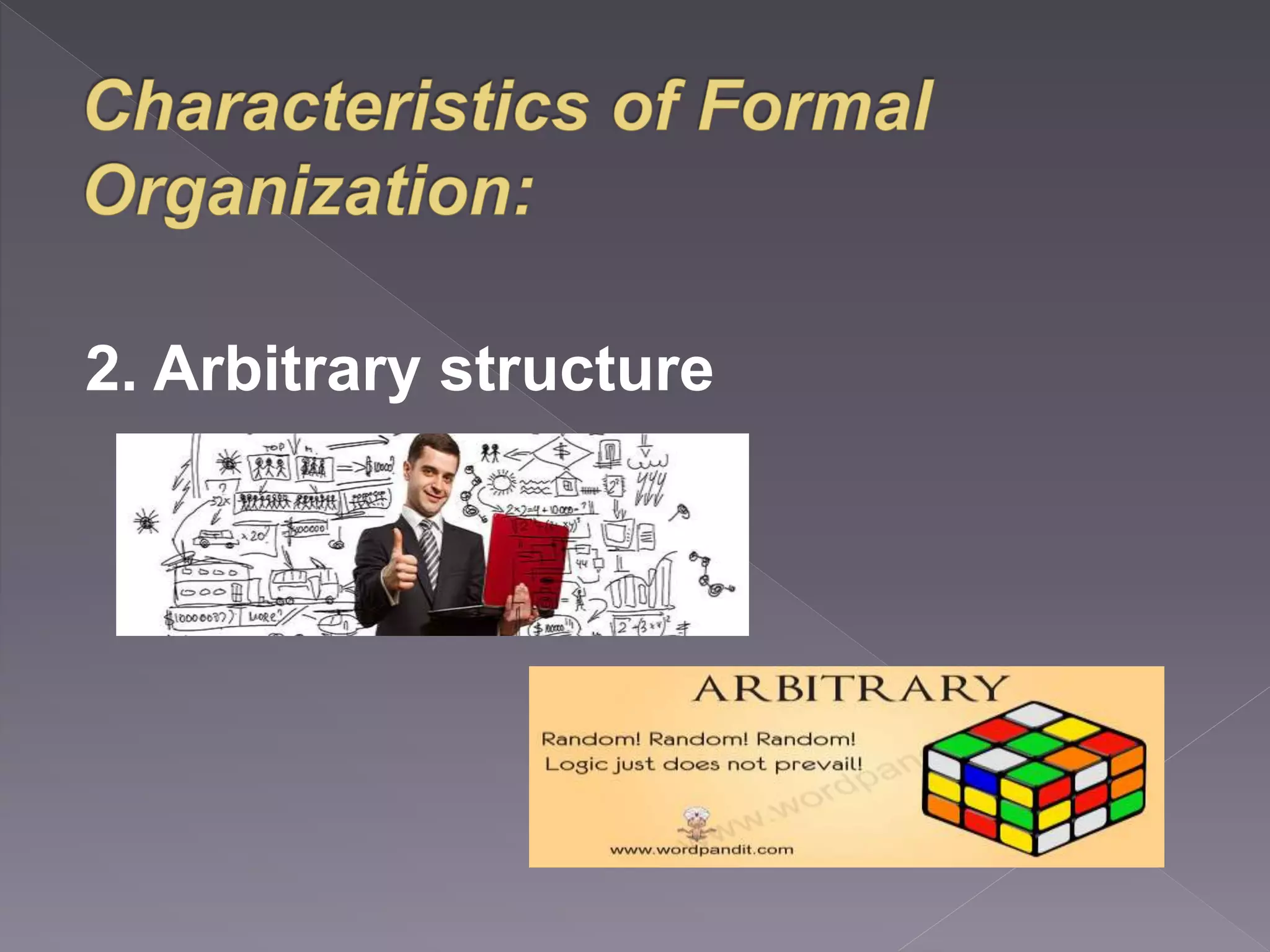 2. Arbitrary structure 
 