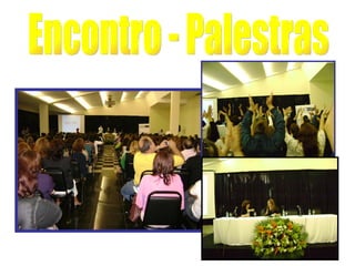 Encontro - Palestras 