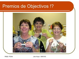 Premios de Objectivos !? 