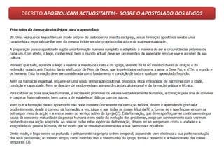 DECRETO APOSTOLICAM ACTUOSITATEM- SOBRE O APOSTOLADO DOS LEIGOS
 