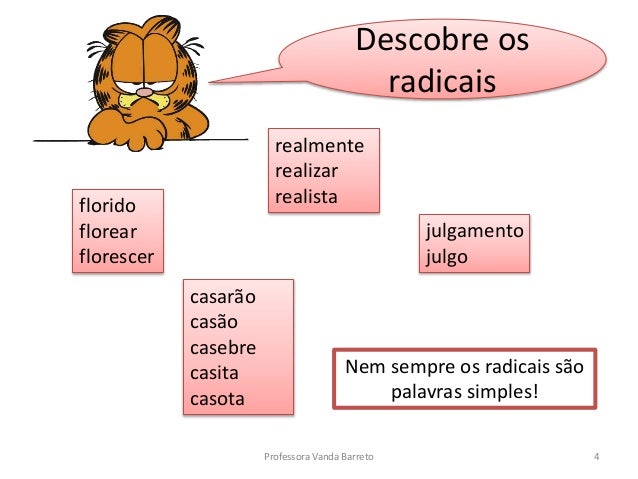 Radical Da Palavra – Radical O Que É – NYSNIB