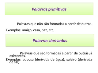 FORMAÇÃO DE PALAVRAS.ppt lingua portugue | PPT