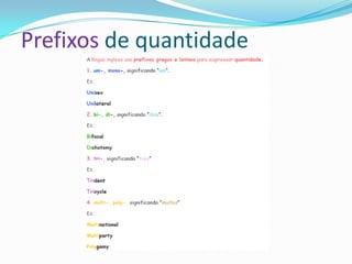 Prefixos de quantidade
 