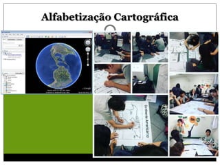 Alfabetização Cartográfica
 