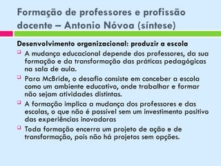 Formação de Professores e Profissão Docente: História, Desafios e ...