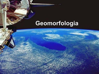 Geomorfologia 