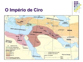 O Império de Ciro 