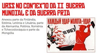 Formação e desmembramento da urss