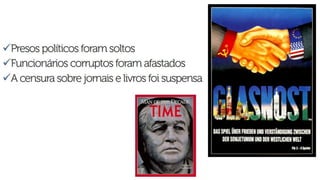 Formação e desmembramento da urss