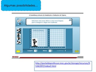 Algumas possibilidades...
http://portaldoprofessor.mec.gov.br/storage/recursos/9
534/207/index2.html
 