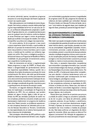 Formação em Medicina de Família e Comunidade
32 | Cadernos ABEM • Volume 4 • Outubro 2008
ser extinto, admitindo, apenas, ...