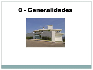 0 - Generalidades
 