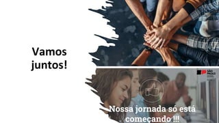 Vamos
juntos!
 
