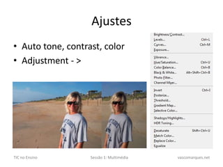 AjustesAuto tone, contrast, colorAdjustment - >